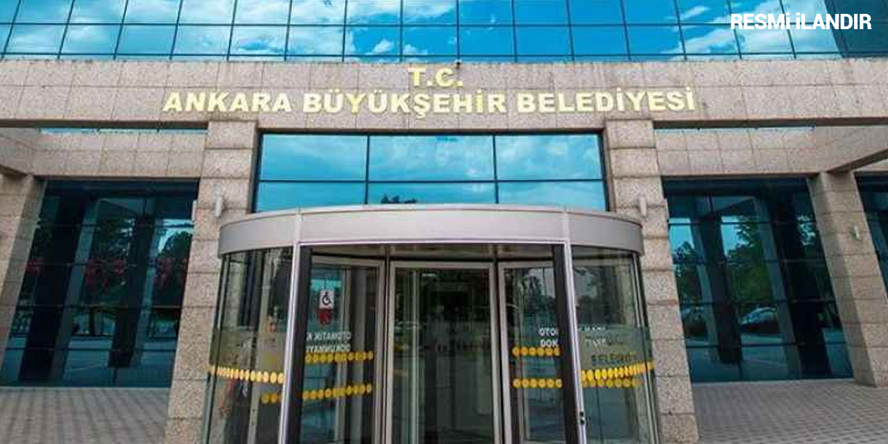 T.C. ANKARA BÜYÜKŞEHİR BELEDİYE BAŞKANLIĞINDAN TAŞINMAZ KİRALAMA İLANI